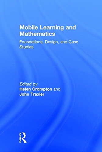 Mobile Learning And Mathematics Helen Crompton John Traxler