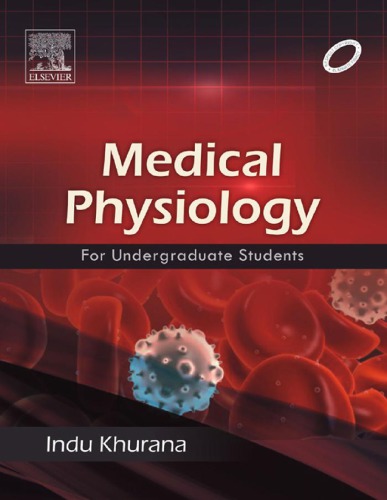 Medical Physiology For Undergraduate Students 1st Edition Indu Khurana