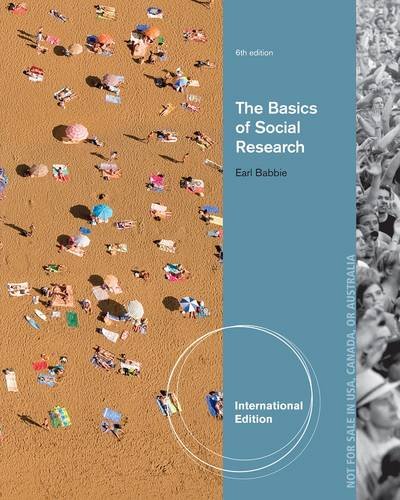 The Basics Of Social Research International Ed Of 6th Revised Ed Earl Babbie