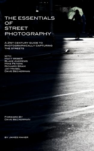 The Essentials Of Street Photography 1st Edition James Maher