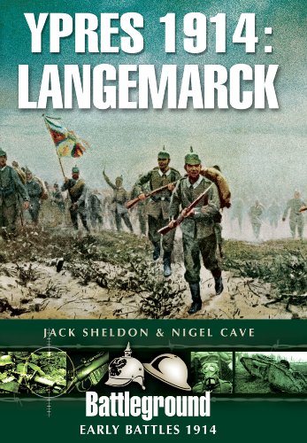 Ypres 1914 Langemarck Jack Sheldon Nigel Cave