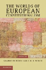The Worlds Of European Constitutionalism 1st Edition Grinne De Brca