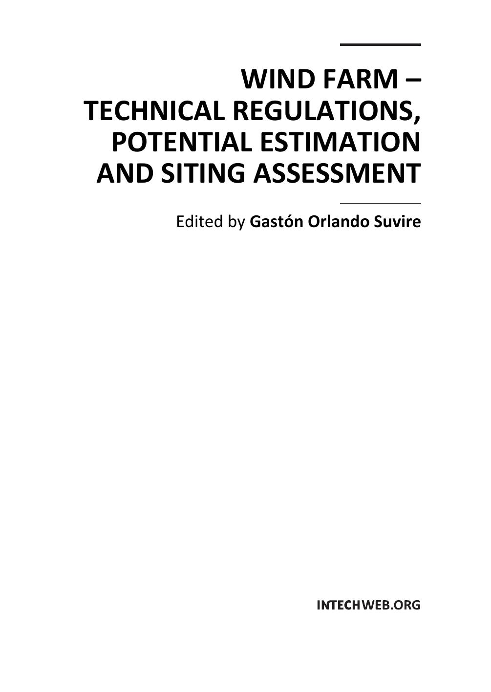 Wind Farm Technical Regulations Potential Estimation And Siting Assessment Intech Prepress 3