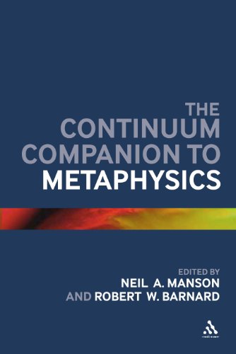 The Continuum Companion To Metaphysics Annotated Edition Neil A Manson
