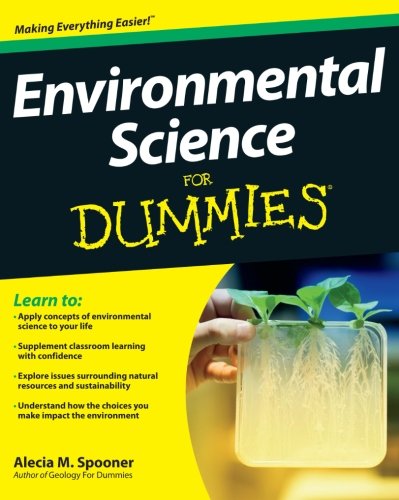 Environmental Science For Dummies 1st Edition Alecia M Spooner