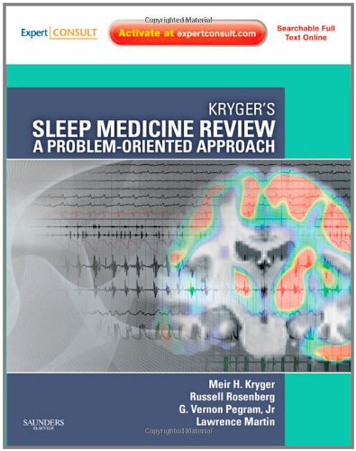 Krygers Sleep Medicine Review A Problemoriented Approach 1st Edition Meir H Kryger