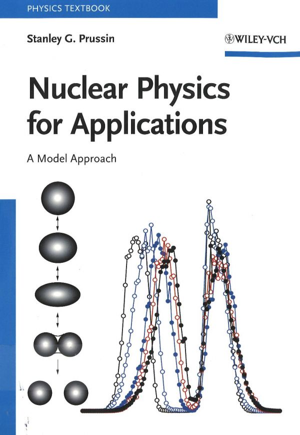 Nuclear Physics For Applications Prussin Sg