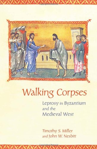 Walking Corpses 1st Edition Timothy S Miller John W Nesbitt