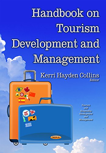 Handbook On Tourism Development And Management Kerri Hayden Collins