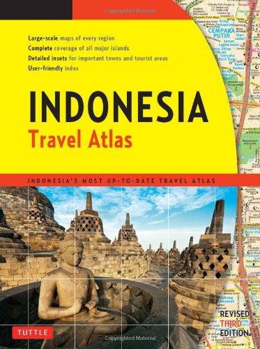 Indonesia Travel Atlas 3rd Edition Periplus Editors