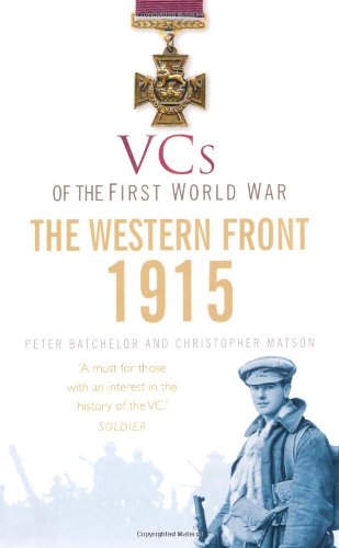 The Western Front 1915 Peter F Batchelor Christopher Matson
