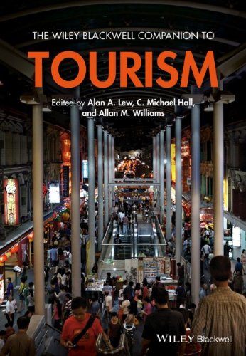 The Wiley Blackwell Companion To Tourism 1st Edition Alan A Lew