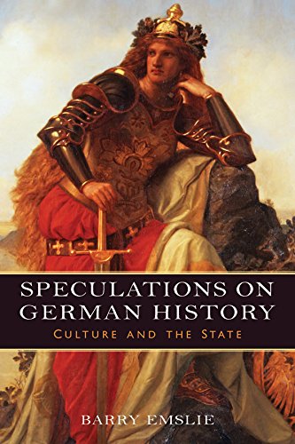 Speculations On German History Barry Emslie