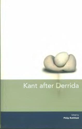 Kant After Derrida Phil Rothfield Editor