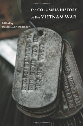 The Columbia History Of The Vietnam War David L Anderson