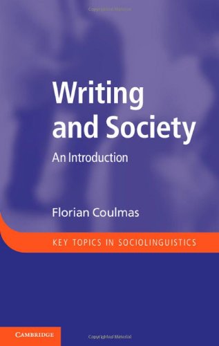 Writing And Society An Introduction Florian Coulmas
