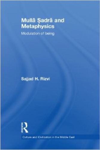 Mull Adr And Metaphysics Modulation Of Being Sajjad H Rizvi