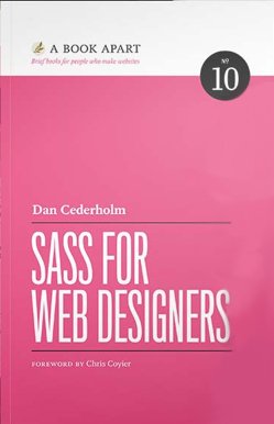 Sass For Web Designers Dan Cederholm
