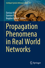Propagation Phenomena In Real World Networks 1st Edition Dariusz Król