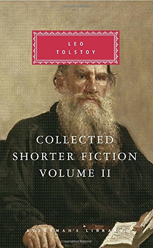 Collected Shorter Fiction Vol 2 Reprint Edition Leo Tolstoy
