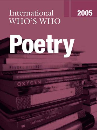 International Whos Who In Poetry 2005 13th Edition Europa Publications