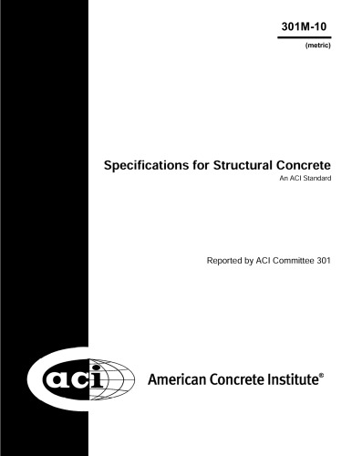 Aci 301m10 Metric Specifications For Structural Concrete Aci Committee 301