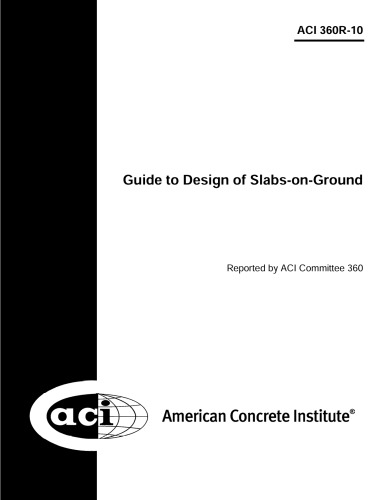 Aci 360r10 Guide To Design Of Slabsonground Aci Committee 360