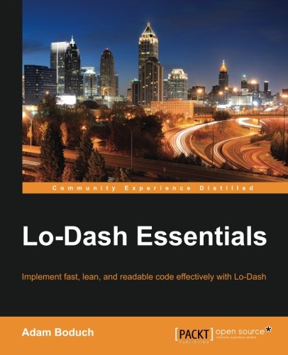 Lodash Essentials Adam Boduch