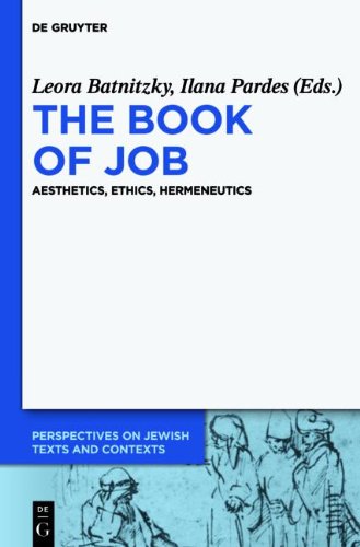 The Book Of Job Aesthetics Ethics Hermeneutics Leora Batnitzky