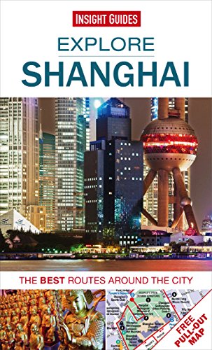 Explore Shanghai The Best Routes Around The City Insight Guides