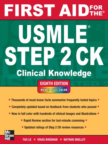 First Aid For The Usmle Step 2 Ck Clinical Knowledge 8th Edition Tao Le