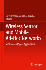 Wireless Sensor And Mobile Adhoc Networks Vehicular And Space Applications 1st Edition Driss Benhaddou