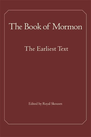 The Book Of Mormon The Earliest Text Skousen Royal Ed Smith