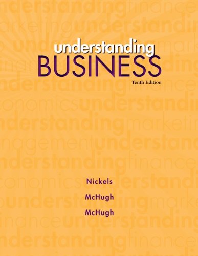 Understanding Business 10th William G Nickels James M Mchugh