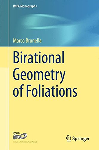 Birational Geometry Of Foliations Marco Brunella