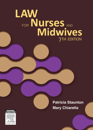 Law For Nurses And Midwives 7th Patricia Staunton Mary Chiarella