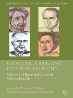 The Legacy Of Rosa Luxemburg Oskar Lange And Michal Kalecki Volume 2 Of Essays In Honour Of Tadeusz Kowalik Jan Toporowski