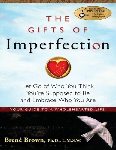 The Gifts Of Imperfection Bren Brown