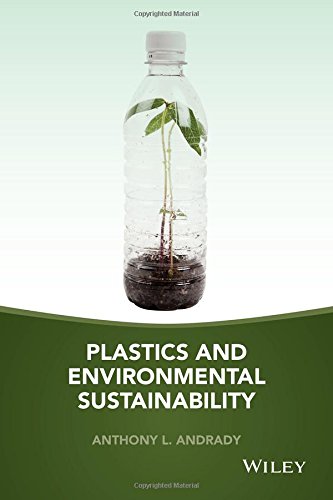 Plastics And Environmental Sustainability 1st Edition Anthony L Andrady