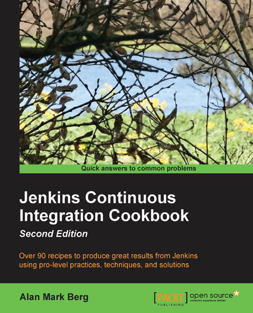 Jenkins Continuous Integration Cookbook Second Edition Alan Mark Berg