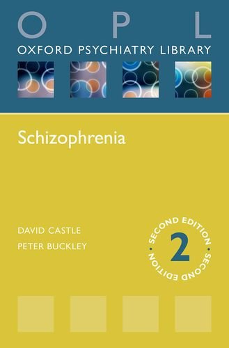 Schizophrenia 2nd Edition David Castle Peter Buckley