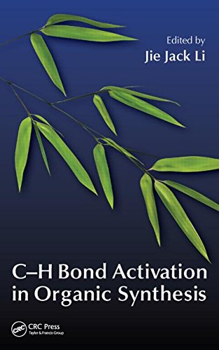 Ch Bond Activation In Organic Synthesis Jie Jack Li