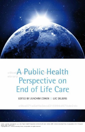A Public Health Perspective On End Of Life Care Joachim Cohen And Luc Deliens Eds