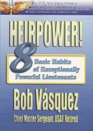 Heirpower 8 Basic Habits Of Exceptionally Powerful Lieutenants Bob Vasquez