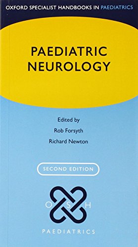 Paediatric Neurology 2nd Edition Rob Forsyth Richard W Newton