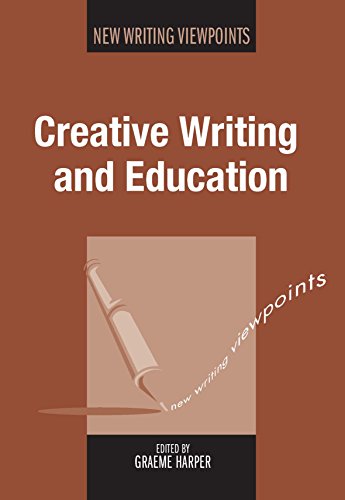 Creative Writing And Education Graeme Harper