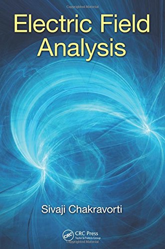 Electric Field Analysis Sivaji Chakravorti