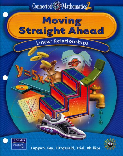Moving Straight Ahead Linear Relationships Glenda Lappan James T Fey