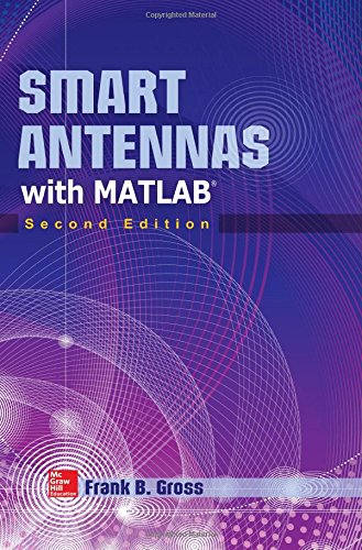 Smart Antennas With Matlab 2nd Edition Frank Gross