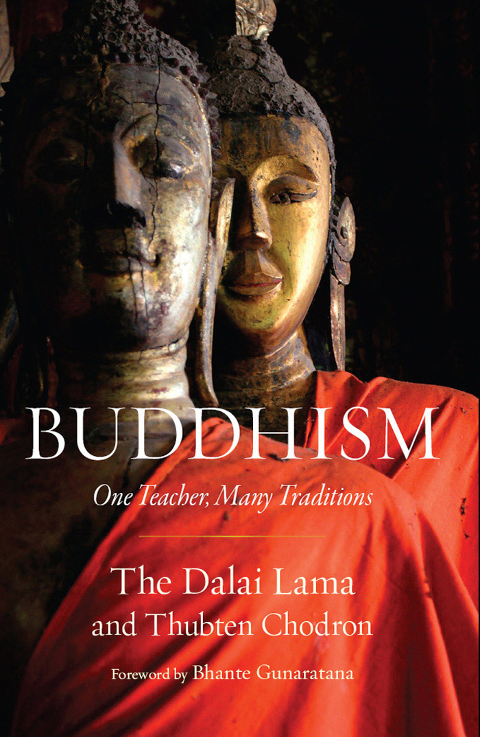 Buddhism One Teacher Many Traditions Dalai Lama Thubten Chodron